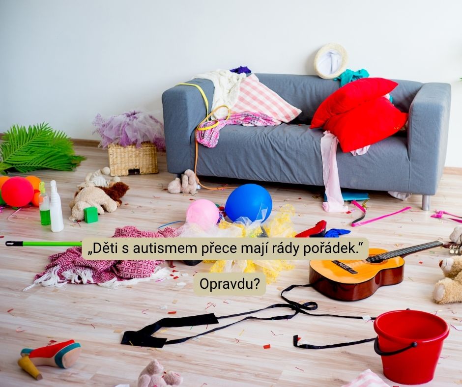 Proč některé děti s autismem milují pořádek a jiné žijí ve vlastním chaosu. blog